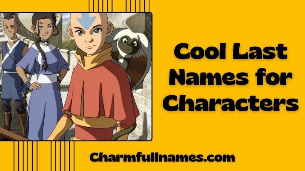 Cool Last Names for Characters
