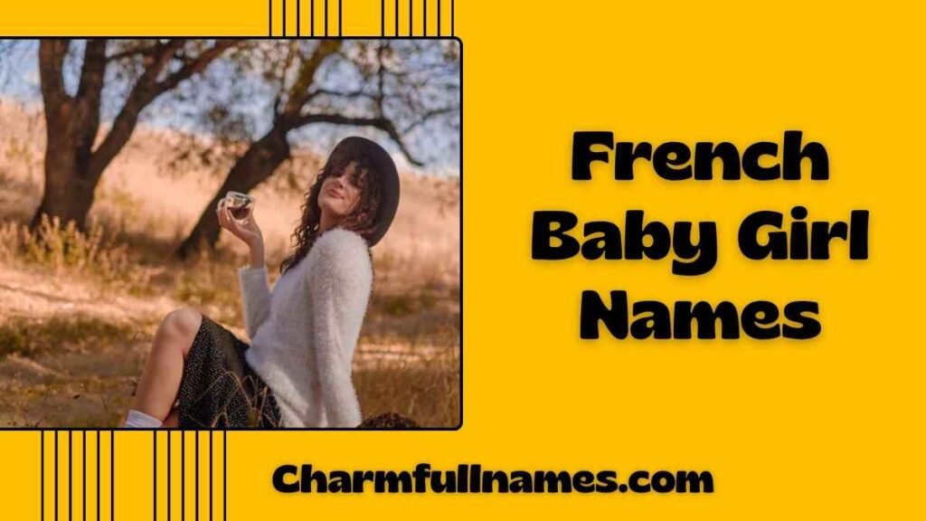 French Baby Girl Names