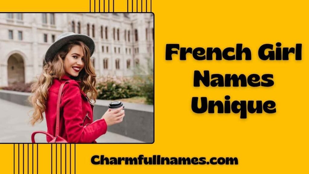French Girl Names Unique