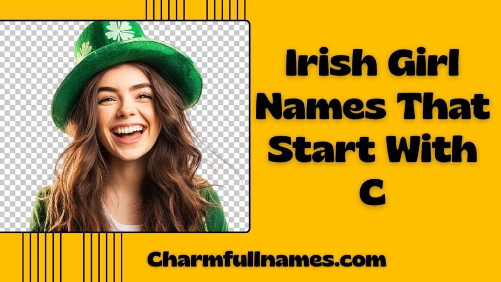 Irish Girl Names That Start With C