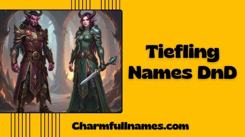 Tiefling Names DnD