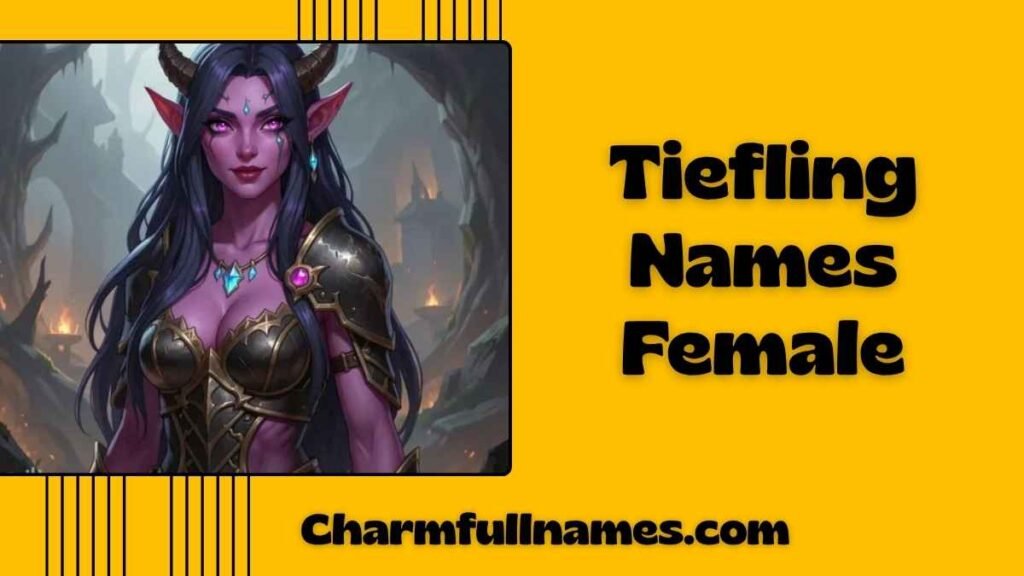Tiefling Names Female
