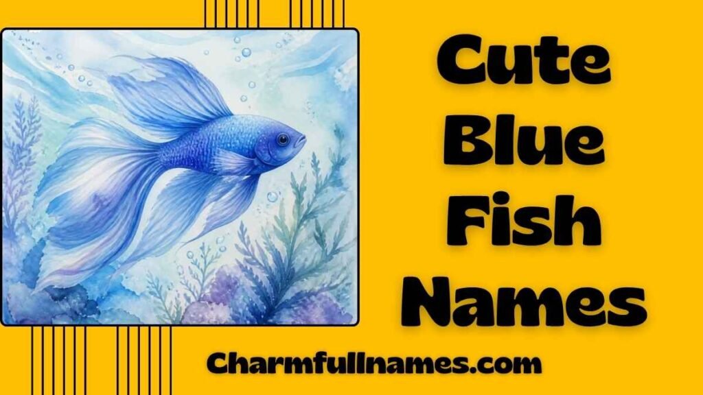 Cute Blue Fish Names