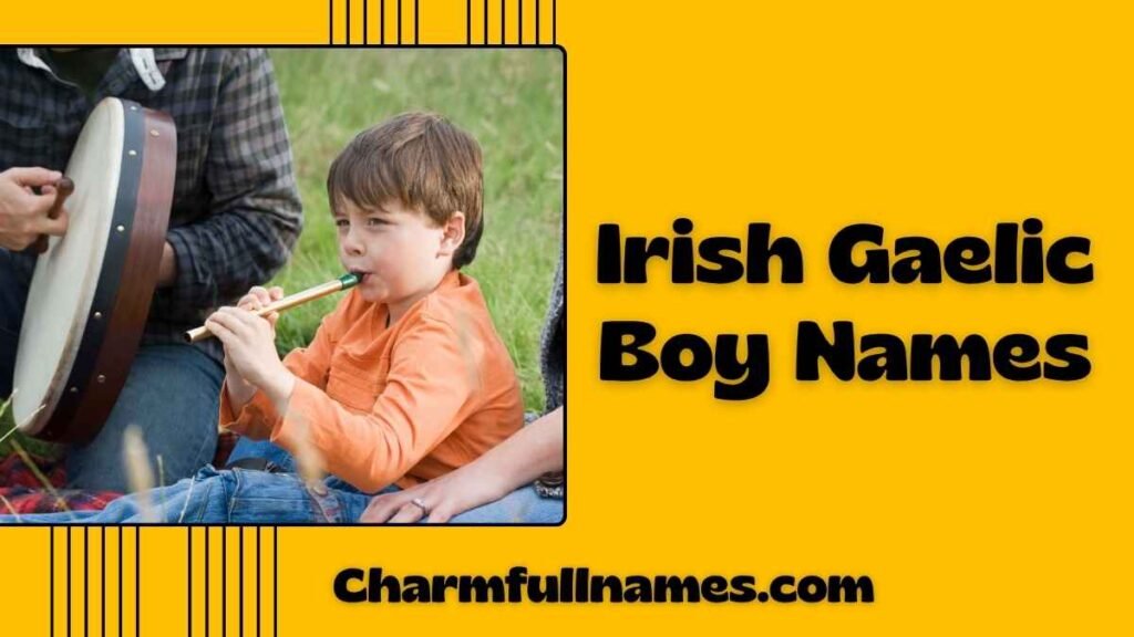Irish Gaelic Boy Names