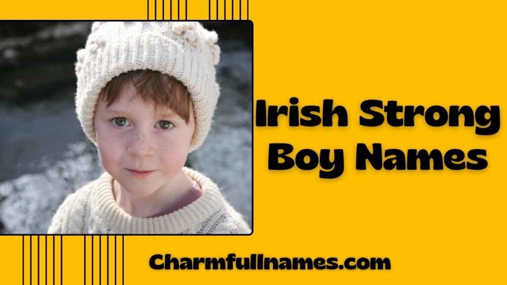 Irish Strong Boy Names