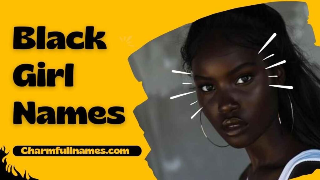 Black Girl Names