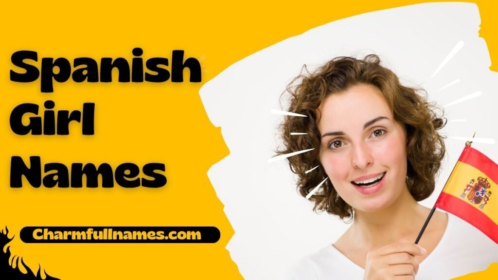 Spanish Girl Names